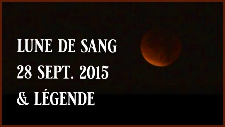Lune de sang + légende – 28 septembre 2015