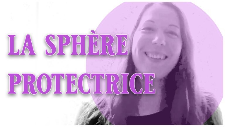 La sphère protectrice
