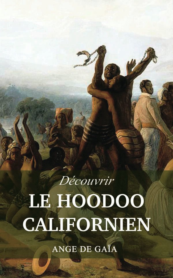 Découvrir le HooDoo Californien – Image 7