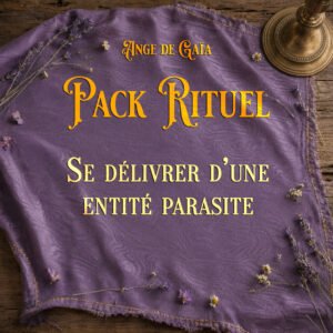 Pack rituel Entité parasite